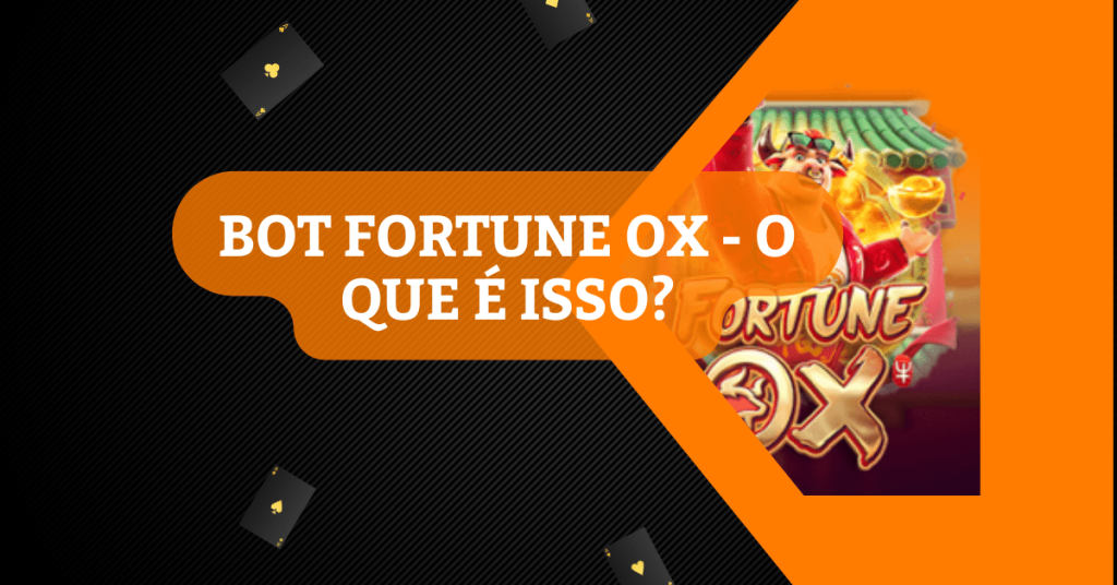 Bot Fortune Ox