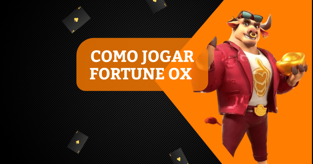 Como jogar Fortune Ox