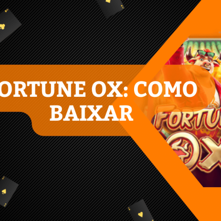 Fortune Ox: Como Baixar