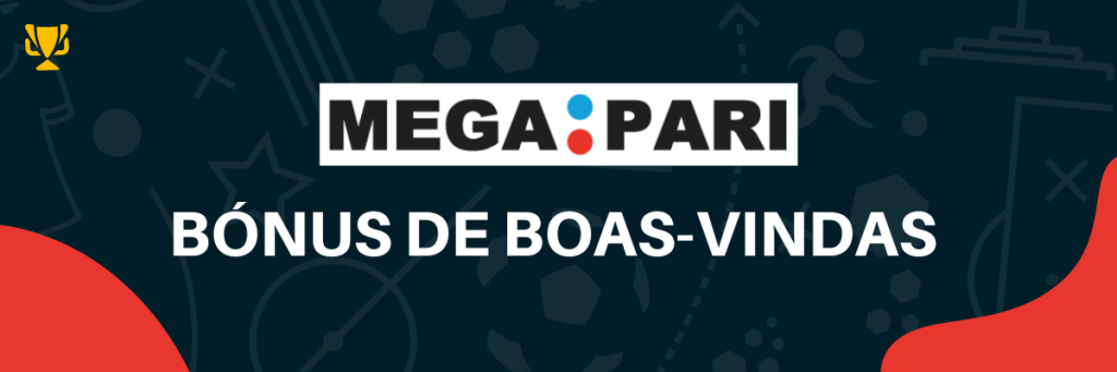 megapari boas-vindas